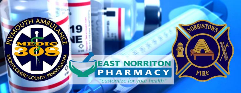 Logos for Plymouth Ambulance, East Norriton Pharmacy, and Norristown Fire are shown over a blurred background of medical vials and syringes.