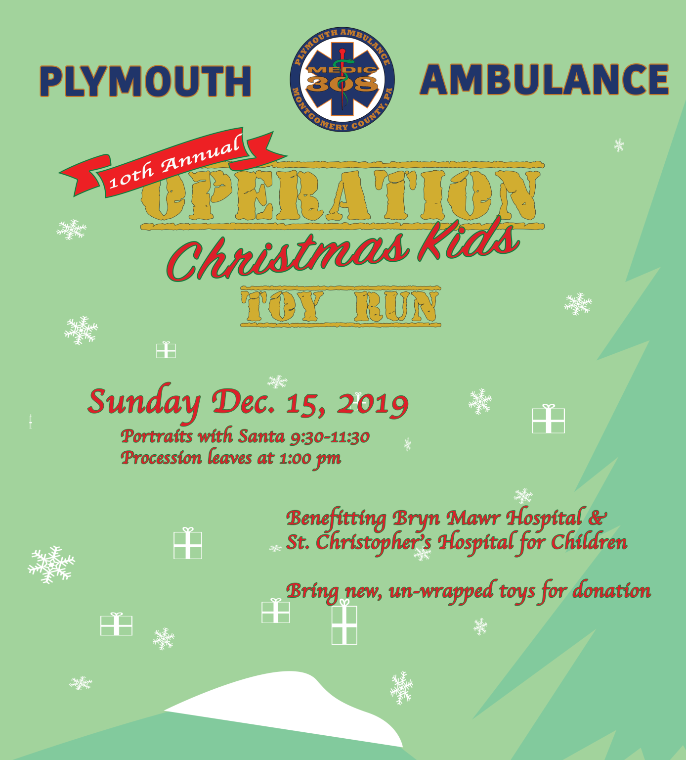 A festive flyer for the "10th Annual Operation Christmas Kids Toy Run" by Plymouth Ambulance, featuring event details for December 15, 2019, and encouraging unwrapped toy donations for local hospitals. Snowflakes decorate the background.