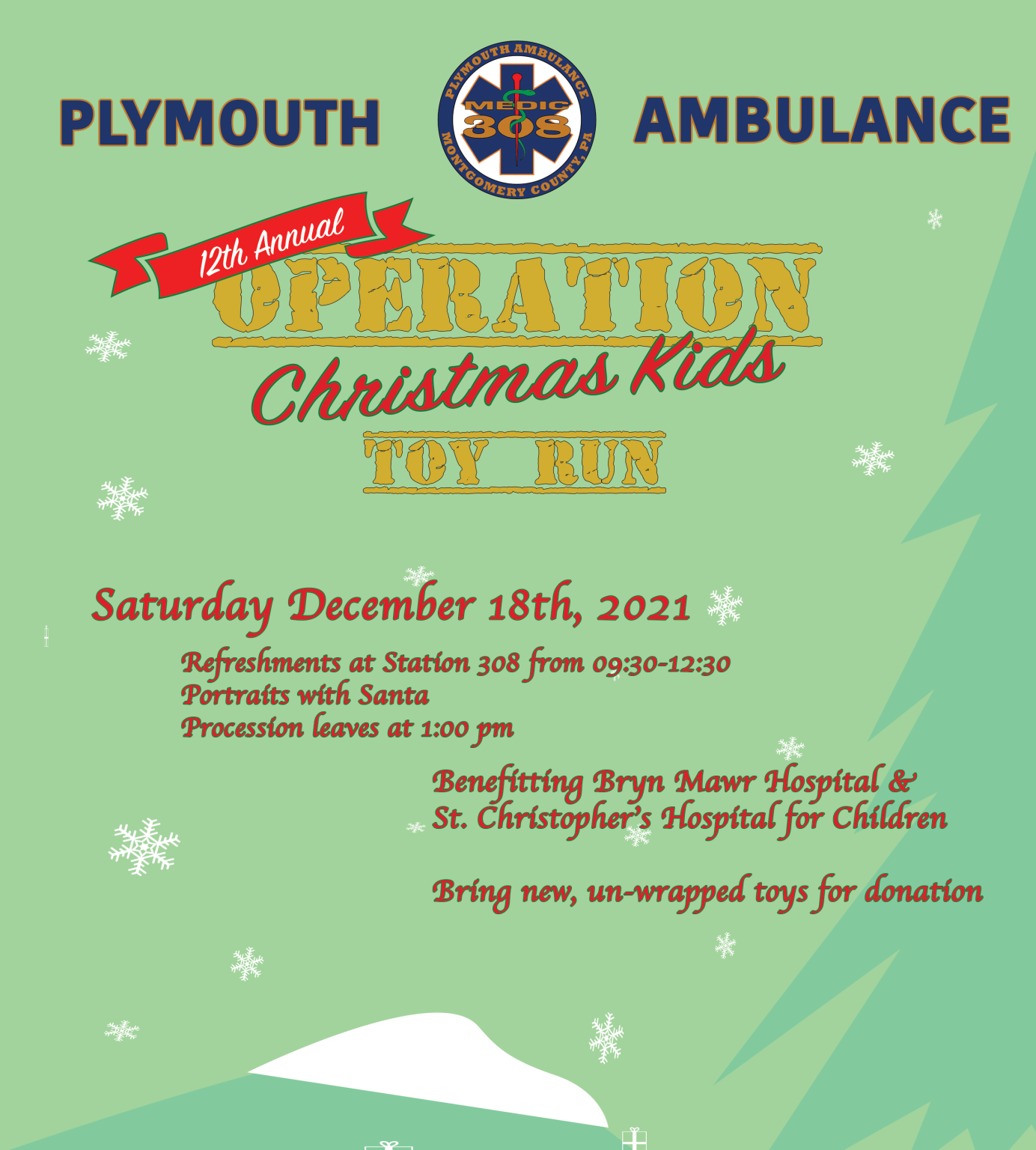Event flyer for the Plymouth Ambulance 12th Annual Operation Christmas Kids Toy Run on December 18, 2021. Includes event details, donation info, and festive winter graphics with snowflakes and trees.