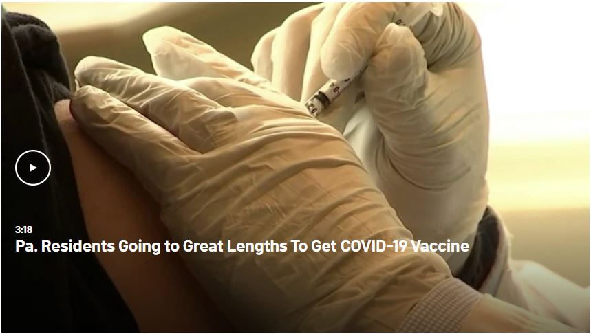 A close-up of a person receiving a COVID-19 vaccine shot in their upper arm, administered by a gloved healthcare worker. The text overlay reads, "Pa. Residents Going to Great Lengths To Get COVID-19 Vaccine.